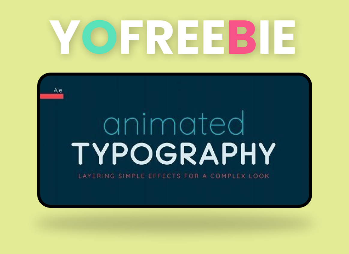 Animated Typography in After Effects: Layering Simple Effects for a Complex Look