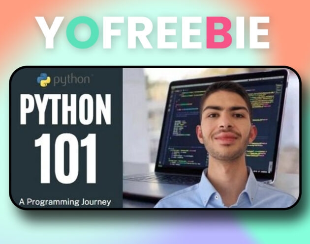 Python 101: A Programming Journey for Absolute Beginners